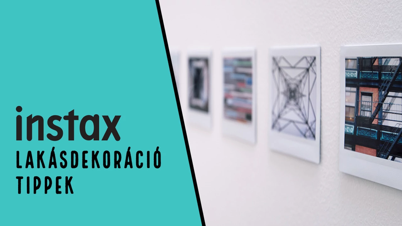 Instax lakásdekoráció ötletek pt.1.